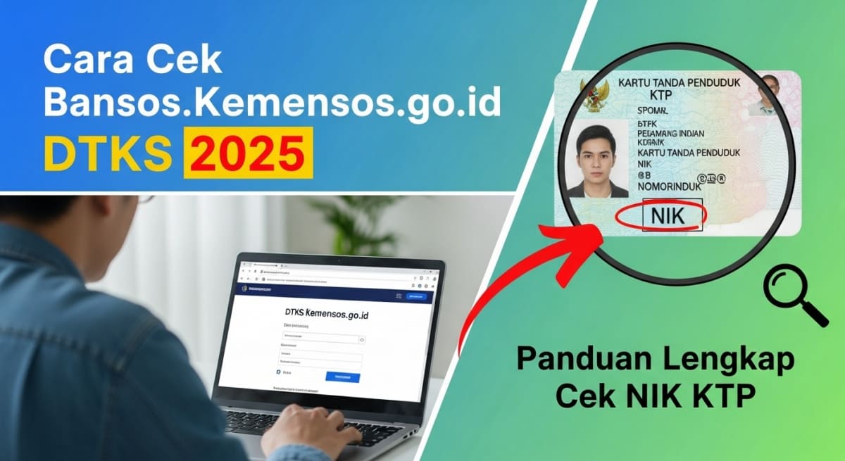 Cara Cek Bansos.Kemensos.go.id DTKS 2025 Panduan Lengkap Cek NIK KTP