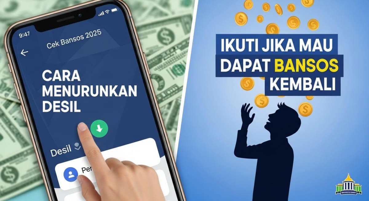 Cara Menurunkan Desil di Aplikasi Cek Bansos 2025, Ikuti Jika Mau Dapat Bansos Kembali